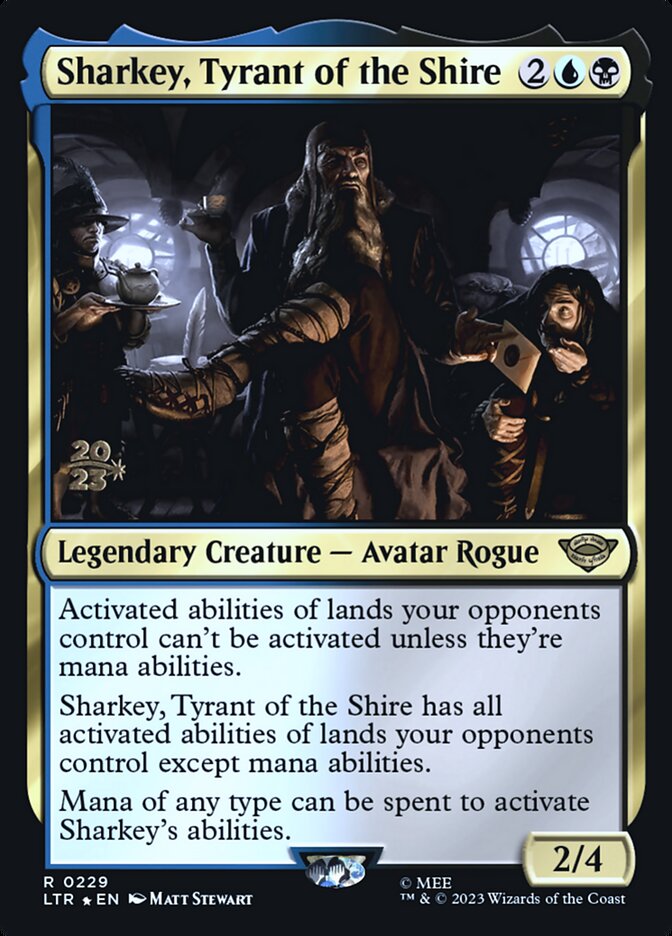 Sharkey, Tyrant of the Shire card image