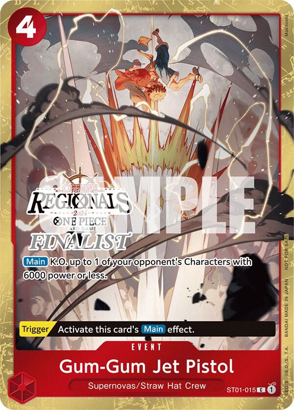 Gum-Gum Jet Pistol (Offline Regional 2024) [Finalist] card image