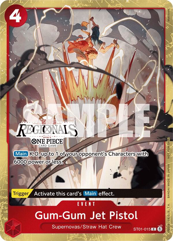 Gum-Gum Jet Pistol (Online Regional 2024) [Participant] card image