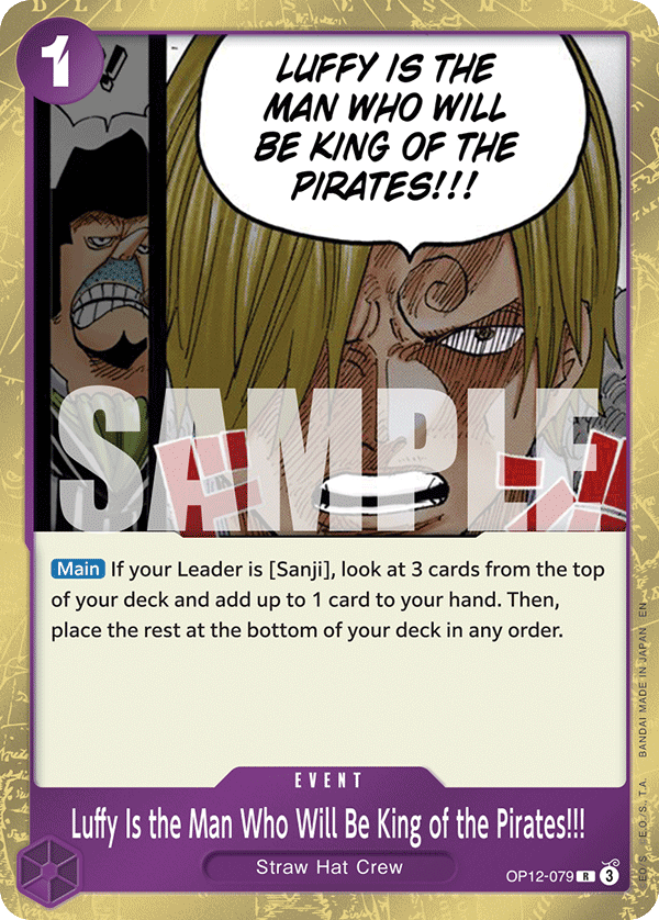 Luffy Is the Man Who Will Be King of the Pirates!!! card image