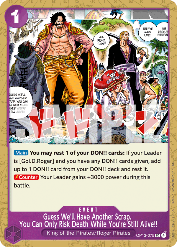 Guess We'll Have Another Scrap. You Can Only Risk Death While You're Still Alive!! card image